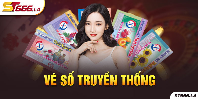 ST666_Vé số Truyền Thống Hay, thú Vị Với Mức Thưởng Cao