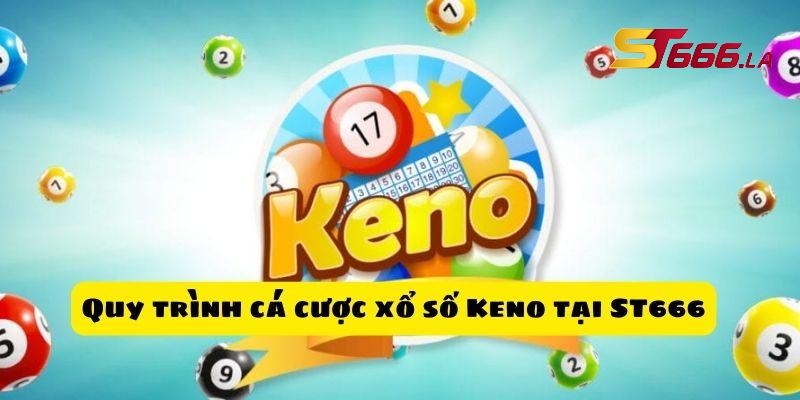 ST666_Thể Lệ Xổ Số Keno Chi Tiết Dành Cho Người Mới Chơi