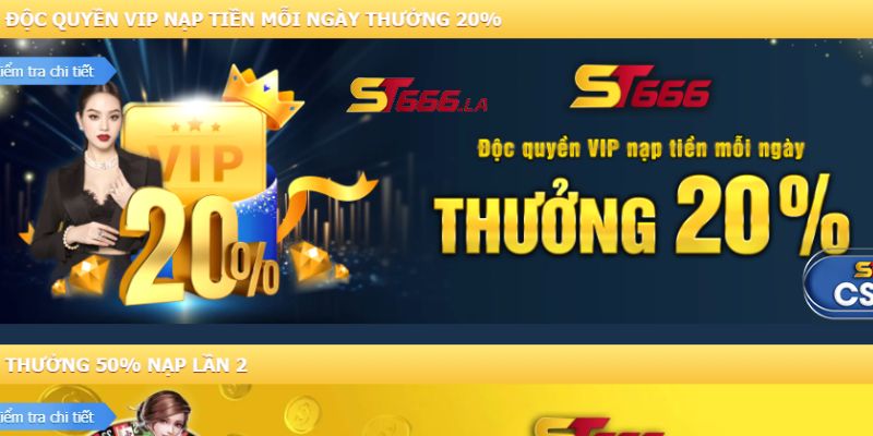 ST666_Thưởng Nạp Tiền Mỗi Ngày Tăng Vốn Cược, Thỏa Đam Mê