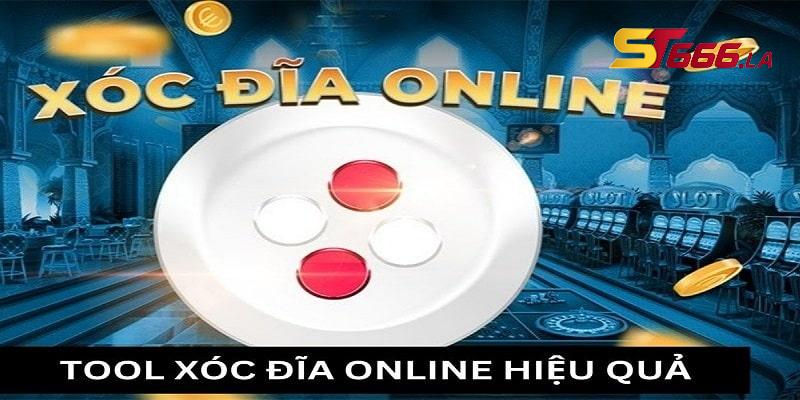 ST666_Tool Xóc Đĩa Online Và Những Lưu Ý Khi Sử Dụng